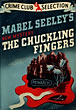 The Chuckling Fingers. MABEL SEELEY