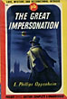 The Great Impersonation. E. PHILLIPS OPPENHEIM