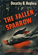 The Fallen Sparrow.