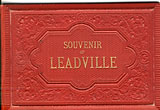 Souvenir Of Leadville GLASER, LOUIS [PHOTOGRAPHER]
