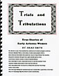 Trials And Tribulations: True …