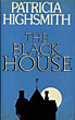 The Black House PATRICIA HIGHSMITH