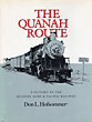 The Quanah Route. A …