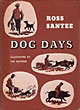 Dog Days. SANTEE, ROSS [WRITTEN AND ILLUSTRATED BY]