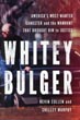 Whitey Bulger. America's Most …
