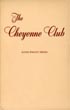 The Cheyenne Club. Mecca …