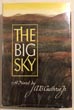 The Big Sky GUTHRIE, JR., A.B