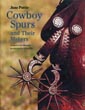 Cowboy Spurs And Their …