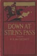 Down At Stein's Pass. A Romance Of New Mexico. P. S. MCGEENEY