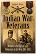 Indian War Veterans. Memories …