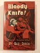 Bloody Knife! Custer's Favorite Scout. BEN INNIS