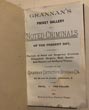 Grannan's Pocket Gallery Of Noted Criminals Of The Present Day, Containing Portraits Of Noted And Dangerous Criminals, Pickpockets, Burglars, Bank Sneaks, Safe Blowers And All-Round Thieves GRANNAN DETECTIVE BUREAU CO