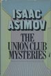 The Union Club Mysteries.