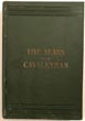 Five Years A Cavalryman; Or Sketches Of Regular Army Life On The Texas Frontier, Twenty Odd Years Ago. H.H. MCCONNELL