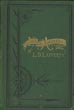 Life And Adventures Of L.D. Lafferty; Being A True Biography Of One Of The Most Remarkable Men Of The Great Southwest, From An Adventurous Boyhood In Arkansas, Through A Protracted Life Of Almost Unparalled Sufferings And Hairbreadth Scrapes Upon The Frontier Of Texas; In Which Are Given Many Highly Interesting Incidents In The Early History Of The Republic Of Texas, With A Brief Review Of Affairs In Mexico During The Same Period A. H. ABNEY