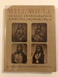 Will Soule, Indian Photographer At Fort Sill, Oklahoma 1869-74. RUSSELL E. AND ROBERT A. WEINSTEIN BELOUS