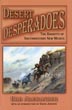 Desert Desperadoes. The Banditti Of Southwestern New Mexico. BOB ALEXANDER