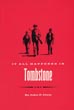 It All Happened In Tombstone JOHN P CLUM