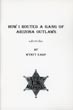 How I Routed A Gang Of Arizona Outlaws And Other Stories. WYATT EARP