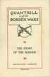 Quantrill And The Border Wars. WILLIAM ELSEY CONNELLEY