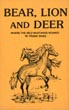 Bear, Lion And Deer. Where The Wild Mustangs Roamed. FRANK DINES