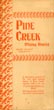 Pine Creek Mining District, Gilpin County, Colo. A Descriptive Account Of The New Gold Mining District Of Pine Creek, Together With A Topographical Map Showing Location Of Leading Mines And Prospects W. S. WARD