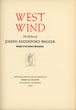 West Wind: The Life Story Of Joseph Reddeford Walker, Knight Of The Golden Horseshoe WATSON, DOUGLAS S. [EDITOR]