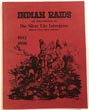 Apache Raids. News About Indian Activity In The Southwest As Reported In The Silver City Enterprise November 1882 Through August 1886 WILLIAM H. MULLANE