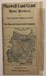 Maxwell Land Grant Mining Districts, Colfax County, New Mexico. Short History And Description Of This Mineral Country, With A Map And Geological Section; Also The Mineral Regulations For Prospectors And Intending Locators. MAXWELL LAND GRANT COMPANY