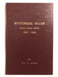 Mysterious Killer. James Brown Miller 1861-1909 BILL C. JAMES