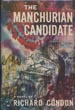 The Manchurian Candidate. RICHARD CONDON