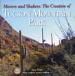 Movers And Shakers: The Creation Of Tucson Mountain Park. (Cover Title) SAM NEGRI