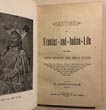 Sketches Of Frontier And Indian Life On The Upper Missouri And Great Plains Embracing The Author's Personal Recollections... JOSEPH H. TAYLOR