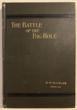 The Battle Of The Big Hole. A History Of General Gibbon's Engagement With Nez Perce Indians In The Big Hole Valley, Montana, August 9th, 1877. G.O. SHIELDS