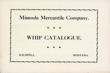 Whip Catalogue From The Missoula Mercantile Company MISSOULA MERCANTILE COMPANY