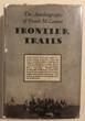 Frontier Trails. The Autobiography Of Frank M. Canton. CANTON, FRANK [EDITED BY EDWARD EVERETT DALE]