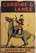 Carbine And Lance. The Story Of Old Fort Sill. CAPTAIN W. S. NYE