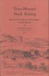 Trans-Missouri Stock Raising. The Pasture Lands Of North America: DR. HIRAM LATHAM