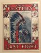 Custer's Last Fight. A New Historical Melodrama. HAL REID