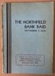 The Northfield Raid. INC NORTHFIELD NEWS