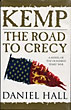 Kemp: The Road To Crecy. DANIEL HALL