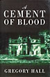 A Cement Of Blood.